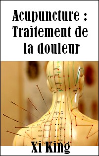 Couverture de Acupuncture : traitement de la douleur