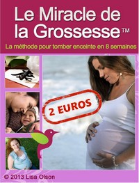Couverture de Miracle de la Grossesse