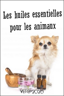 Couverture de Les huiles essentielles pour les animaux