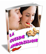 Couverture de La Cuisine Aphrodisiaque