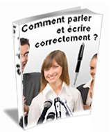 Couverture de Comment bien écrire et bien parler?